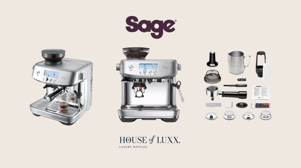 Win the Sage Barista Pro coffee machine – House of Luxx £2 raffle prize.