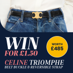 Win a Celine Triomphe Belt Buckle Strap for £1.50 with House of Luxx Online Luxury Raffles